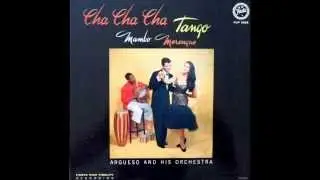 Oreja Mocha Ramon Argueso and his orchestra