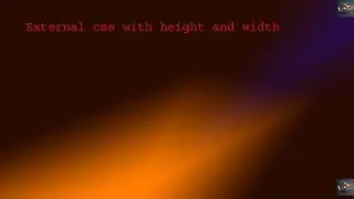 height and width using external css