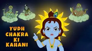 Krishna - Yudh Chakra ki Kahani | Cartoons for Kids in Hindi | Moral Stories | Adventure Videos