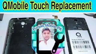 Q Mobile i6 metal 2017 touch replacement in 5 mints// Qmobile i6 metal Touch Replacement Disassembly