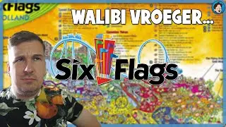WALIBI HOLLAND WAS SIX FLAGS!
