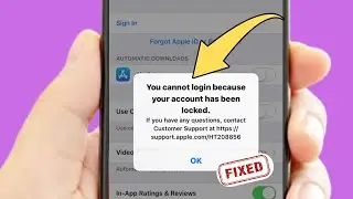 You cannot Login because your Account has been Locked | Unlock Your Apple Account |