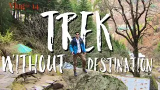 Trek without destination | manali vlog | Best experience ever | travel with Rishabh Mavi