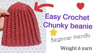 Chunky Hat crochet Tutorial #crochet #beginnerfriendly #crochethat #beanies #winterwear