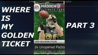 #MUT13 | 24 Offseason Bundle Opening | Where is my Golden Ticket? | Part 3