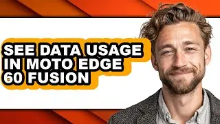 How to See Data Usage in Moto Edge 60 Fusion (easy Method)