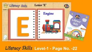 Letter-E | Literacy Skills Level-1 | Page-22 | Learning Booster | Learning Video