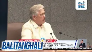 SP Sotto sa impeachment complaint vs. PBBM at VPSD - Nakakahiya sa mundo... | Balitanghali