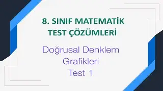 8. Sınıf Doğrusal Denklemlerin Grafikleri Test 1 Çözümleri
