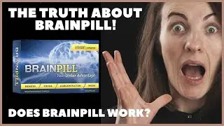 The Truth About BrainPill! BrainPill Review - Does BrainPill Work?
