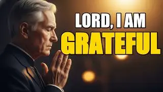 Evening Prayer to Thank God for This Day | Praise & Blessings | Prayer for Seniors