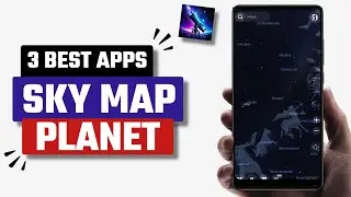 3 Best Sky Map Planet Apps for Android 2026