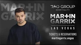 Martin Garrix 2026 Las Vegas Residency | Tao Group Hospitality