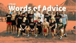 Words of Advice: UTD XC