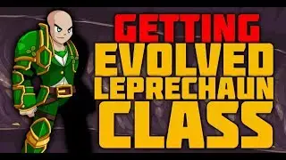 =AQW=GETTING EVOLVED LEPRECHAUN CLASS (SEASONAL)