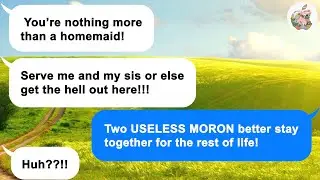 [Apple] My toxic hubby and SIL treat me as a servant, I leave two useless in misery