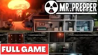 Mr. Prepper - Full Game Walkthrough