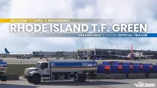 Rhode Island T.F. Green | Microsoft Flight Simulator | Dreamflight Studios [Official Trailer]