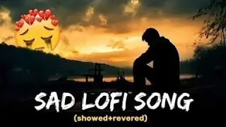 Heart Broken Sad Lofi Songs | Breakup Songs | Hindi Emotional Sad Songs | Alone ...