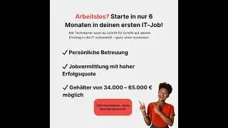 Arbeitslos? Starte in nur 6 Monaten in deinen ersten IT-Job!