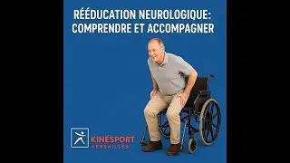 R&eacute;&eacute;ducation neurologique  comprendre et accompagner- kinesport versailles