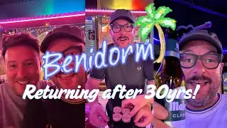 BENIDORM - 30yrs of FUN!  1995 to 2025! Plus day drinking with @Yorkshire_Lee 