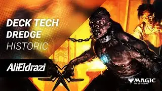 Deck Tech: Historic Dredge -  MTG Arena Deck