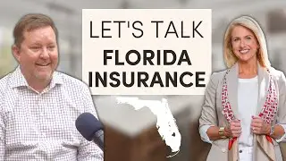 Navigating the Changing Landscape of Insurance in Florida with John Darr