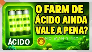 O FARM DE &Aacute;CIDO AINDA VALE A PENA em 2025? | No Man&rsquo;s Sky