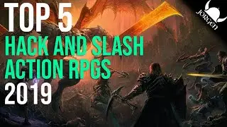 Top 5 Hack and Slash ARPGs for 2019