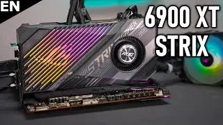 Could this be the Best RX 6900 XT out there? ASUS STRIX reviewed