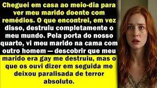 Ao meio-dia, cheguei em casa para ver meu marido doente e ouvi o segredo que destruiu tudo