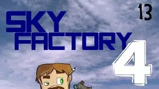 SkyFactory 4: Modded Minecraft: Episode 13: Industrial Foregoing Laser MIning!