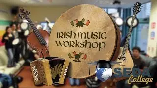 SEDA College Workshop - Irish Music