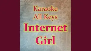 Internet Girl