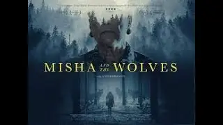 Misha and the Wolves
