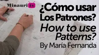 😀💬 C&oacute;mo usar patrones de costura - ( c&oacute;mo coser con patrones - how to sew using patterns )