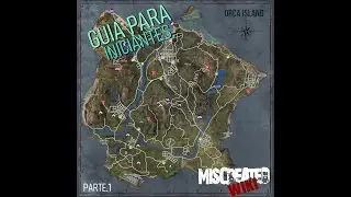 MISCREATED-GUIA PARA INICIANTES -INFORMA&Ccedil;&Otilde;ES DO MAPA