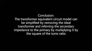 Simplifying the Transformer Equivalent Circuit Model (2), 4/4/2020