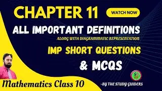 Important Definitions, Short Questions and MCQs | Chapter 11 | 10th Math | THE STUDY GUIDERS