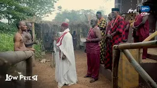 The gods have chosen &ndash; The Low Priest | S1 | Ep 1 | Africa Magic