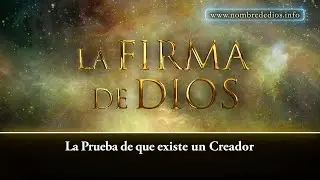 La Firma de Dios - Documental