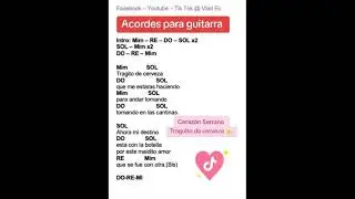 Acordes de la canci&oacute;n Traguito de cerveza-Coraz&oacute;n Serrano  #acordes#guitarra#tutorialvideo