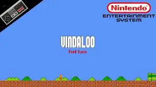 Fat Les &mdash; Vindaloo 8-Bit Cover | NES Soundfont Remix | Meme Songs