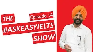 Speak without Gaps | #AskEasyIELTS Show Episode 14