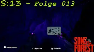 Der Golfplatz⛳ und die Höhle bei den Fischerhütten🦀🐟 | S13-F013 | Sons of the Forest