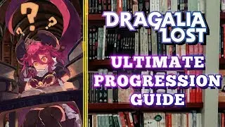 Ultimate Progression Guide for Dragalia Lost