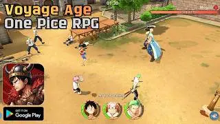Voyage Age: Pirate Vow Gameplay | One Pice RPG (Android)
