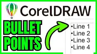 How To Add BULLET POINTS In CorelDRAW (QUICK & EASY) 2026