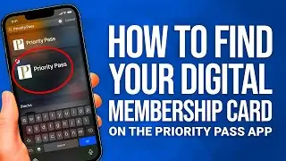 Как найти карту участника Digital Pass в приложении Priority Pass: краткое руководство по доступу!